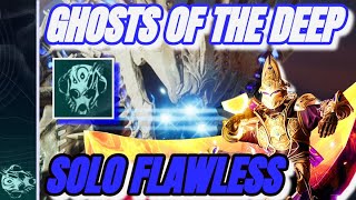 SAFELY  SOLO FLAWESS Ghosts Of The Deep Dungeon Exclusive Emblem A GRAVE MATTER  Destiny 2 WARLOCK [upl. by Leiram]