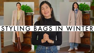 HOW TO STYLE BAGS IN WINTER DOS AND DONTS [upl. by Milewski]