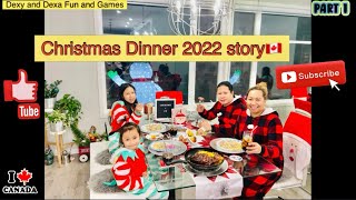 CHRISTMAS DINNER 2022 STORYNEW YEAR COOKING SESSION🇨🇦 [upl. by Malim]