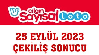 Çılgın Sayısal Loto Çekiliş Sonuçları 25 Eylül 2023 [upl. by Neb]