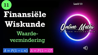 Graad 11 Finansiële Wiskunde Les3 Waardevermindering Reglynig en verminderde saldo metode [upl. by Anahsirk973]