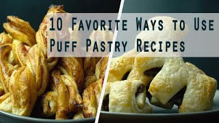 10 Favorite Ways to Use Puff Pastry Recipes [upl. by Beverie278]