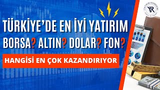 Hangi Yatırım Aracı Daha Kârlı  Borsa Gram Altın Hisse Fonları [upl. by Odinevneib]