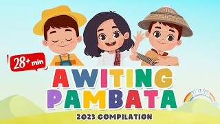 AWITING PAMBATA  ALL TIME FAVORITES 2023 COLLECTION   HIRAYA TV [upl. by Junette596]