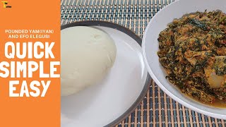 POUNDED YAM Iyan and Efo Elegusi Part B  How to make pounded yam  FOOD PROCESSOR POUNDED YAM [upl. by Pardoes]