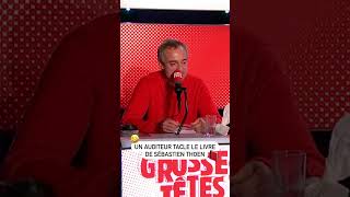 Un auditeur tacle le livre de Sébastien Thoen [upl. by Akilaz]