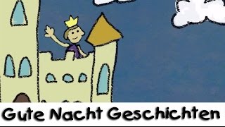 😴 Gute Nacht Geschichte Der kleine Prinz der nicht schlafen wollte  Geschichten für Kinder [upl. by Atsyrc902]