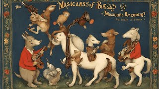 The Musicians of Bremen  Classic Folk Tale  MythPix [upl. by Anialed]