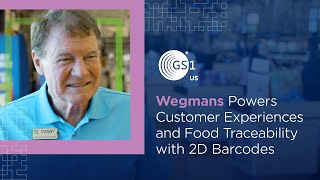 Wegmans Powers Customer Experiences and Food Traceability with 2D Barcodes [upl. by Liuqnoj]