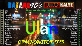 Best OPM Songs Playlist 2024 Tunog Kalye  Batang 90s  Greatest Hits Full Albumtunogkalye90s [upl. by Yroj23]