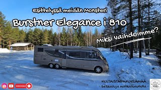 Esittelyssä meidän Monsteri Burstner Elegance i 810  Miksi vaihdoimme [upl. by Shu]