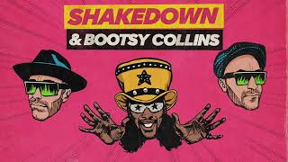 Shakedown amp Bootsy Collins  Funky And You Know It Extended Mix [upl. by Elletnuahs]