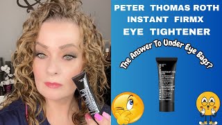 Beauty Over 50 PETER THOMAS ROTH EYE TIGHTENER Review Does It REALLY Work [upl. by Hanah342]