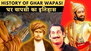 घर वापसी अभियान का इतिहास  Ghar Wapsi to Hinduism  History Untold [upl. by Blain]