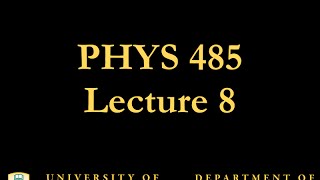 PHYS 485 Lecture 8 Symmetries [upl. by Sonny]