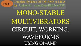 Lec56 Introduction to Monostable Multivibrator  Circuit Working Waveforms  OpAmp  R K Classes [upl. by Anahsed665]