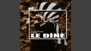 Le Dine [upl. by May]