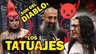 ¿LOS TATUAJES SON DEL DIABLO  ¿TE ARREPIENTES [upl. by Ahsito191]