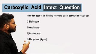 7Aldehydes Ketones and Carboxylic Acids  Carboxylic Acid Intext Question carboxylic [upl. by Gussman]