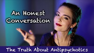 Antipsychotics  The Brutal Truth About What Theyre Like [upl. by Roselin]