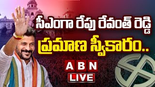 🔴LIVE సీఎంగా రేపు రేవంత్ రెడ్డి ప్రమాణ స్వీకారం  CM Revanth Reddy  Congress  ABN Telugu [upl. by Eamon]