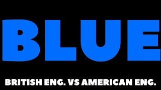 How To Pronounce Blue in English British VS American English [upl. by Clarkin]