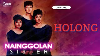 Nainggolan sister  Holong Video Lirik [upl. by Timms503]