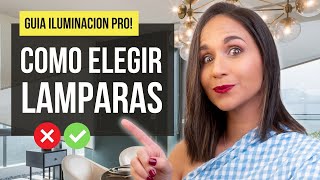 ✅ Elige y combina LAMPARAS💡 GUIA PRO para iluminar tus espacios como profesional [upl. by Sedgewake352]