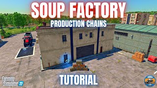 SOUP FACTORY  PREMIUM EXPANSION  Farming Simulator 22 [upl. by Annoled]