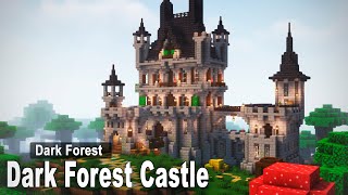 Minecraft How to build a Dark Forest Castle  Tutorial part 1 [upl. by Nylloc]