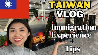 TAIWAN VLOG 🇹🇼  Immigration experience travel requirements amp tips IWAS OFFLOAD [upl. by Pardoes57]