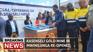 HH Reopens Kasenseli Gold Mine in Mwinilunga North Western Province [upl. by Uahsoj]