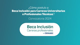 Beca Inclusión Carreras Profesionales 2024 tutorial de postulación [upl. by Teddman]