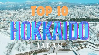 Top 10 Things to do in HOKKAIDO  JAPAN Winter Edition  MUST SEE [upl. by Llovera]