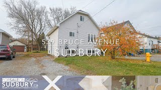 Starter Home In Prime Location  539 Bruce Avenue Sudbury ON [upl. by Abas]