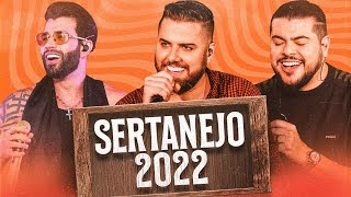 Sertanejo 2022  Os Melhores Lançamentos Sertanejo Fevereiro 2022 [upl. by Wei284]