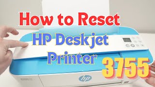 How to Reset Your HP Deskjet 3700 amp 3755 Printer [upl. by Diarmid]