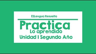 Pratica lo aprendido Unidad 1 Segundo Año [upl. by Dumas]