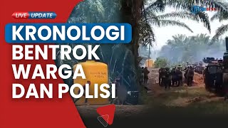 Imbas Bentrok antar Warga dan Polisi di PT HMBP Seruyan Satu Orang Dikabarkan Tewas [upl. by Hagerman876]