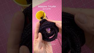 Máquinas Tricotin 🙌🏼 icord diy tricotin tricot fiolove ig fiolove to fiolovepe [upl. by Simpson710]