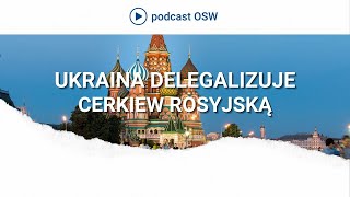 Ukraina delegalizuje Cerkiew podległą Moskwie [upl. by Anelak]