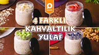 4 Farklı Kahvaltılık Yulaf  Kahvaltı Tarifleri [upl. by Nolasba]