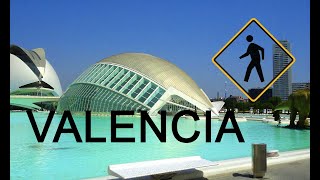 VALENCIA SPAIN A WALKING TOUR [upl. by Gilbertine]