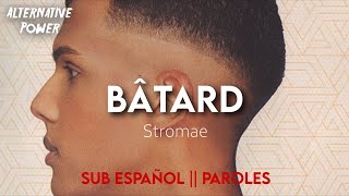 Stromae  Bâtard  Sub Español  Paroles [upl. by Boff]