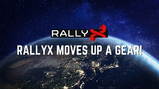 RALLYX MOVES UP A GEAR [upl. by Singhal254]