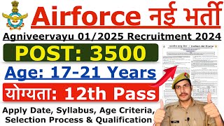 Airforce New Vacancy 2024  Airforce Agniveer Intake 012025 Recruitment 2024  Age Syllabus Detail [upl. by Ario]