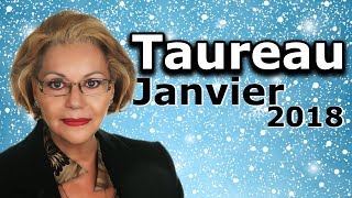 Horoscope Taureau Janvier 2018 [upl. by Remoh]