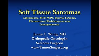 Orthopedic Oncology Course  Soft Tissue Sarcomas Liposarcoma MFH etc  Lecture 10 [upl. by Alema]