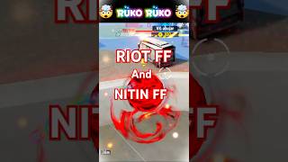 RIOT FF AND NITIN FF ROAST 😁🔥shorts roast freefire foryou gaming [upl. by Phail]