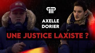 Affaire Axelle Dorier  une justice LAXISTE [upl. by Ahsir]